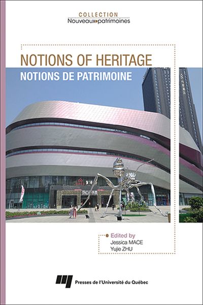 Notions of Heritage - Notions de patrimoine
