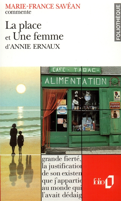 La place et Une Femme d'Annie Ernaux