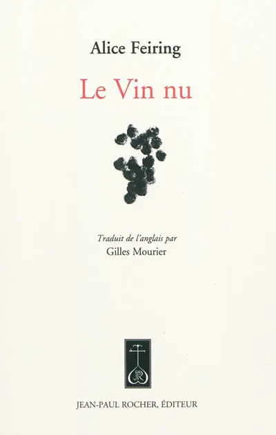 Le vin nu ou Laissons faire aux raisins ce qui leur vient naturellement
