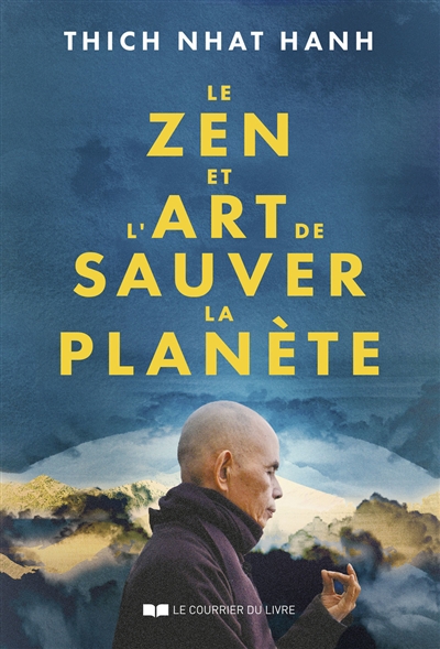 Le zen et l'art de sauver la planète