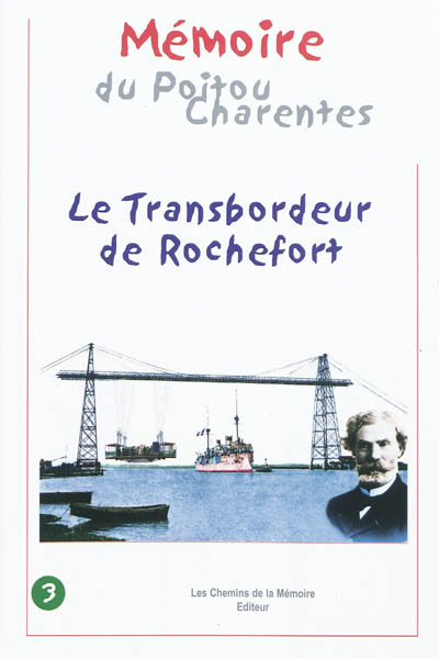 Le transbordeur de Rochefort