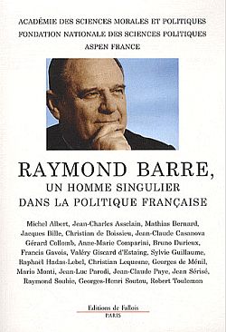Colloque Raymond Barre, un homme singulier