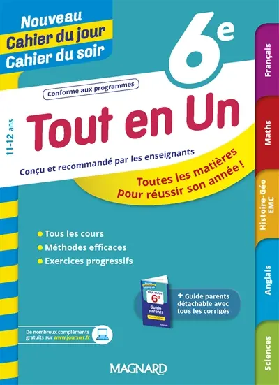 Tout en un 6e, 11-12 ans : toutes les matières pour réussir son année !