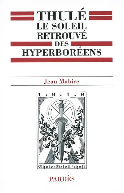 Thulé, le soleil retrouvé des Hyperboréens
