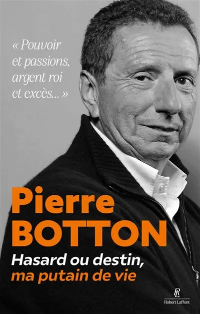 Entre hasard et destin, ma putain de vie Entre hasard et destin, ma putain de vie