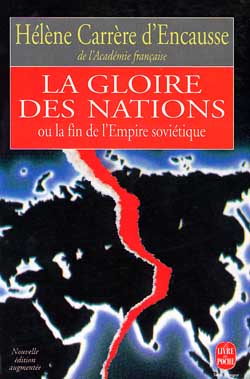La Gloire des nations ou la Fin de l'empire soviétique