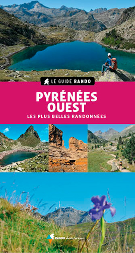 Pyrénées Ouest : les plus belles randonnées