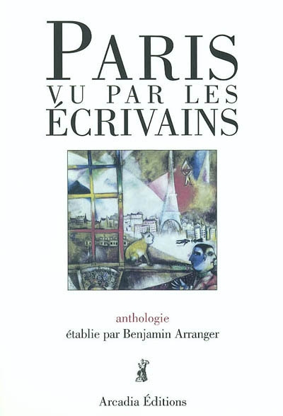 Paris vu par les écrivains : anthologie