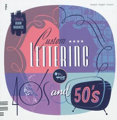 Custom lettering of the 40's and 50's