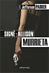 Signé : Allison Murrieta