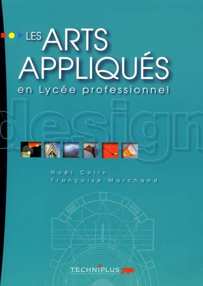 Les arts appliqués en lycée professionnel