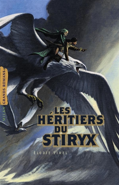 Les héritiers du Stiryx