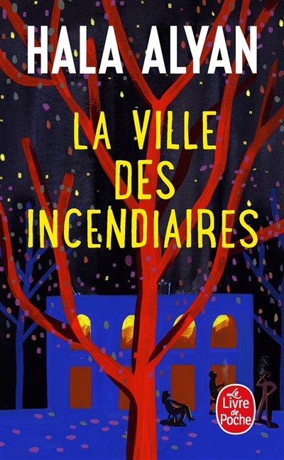 La ville des incendiaires