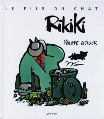Le fils du Chat. Vol. 3. Rikiki