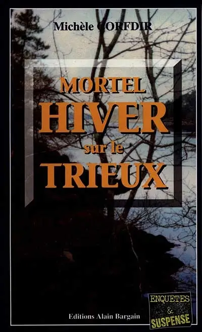 Mortel hiver sur le Trieux