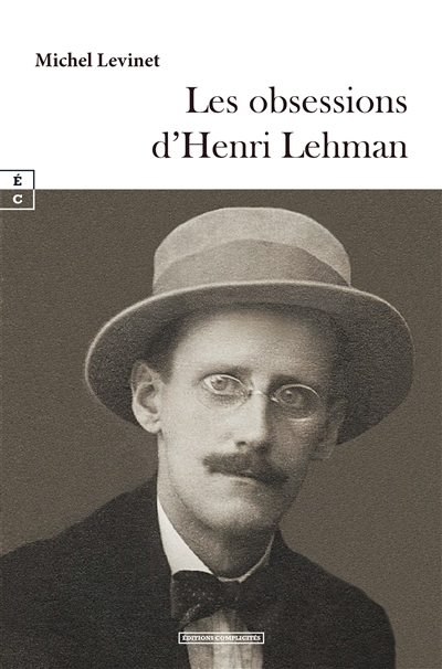 Les obsessions d'Henri Lehman