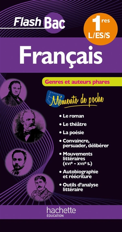 Français 1res L, ES, S : genres et auteurs phares