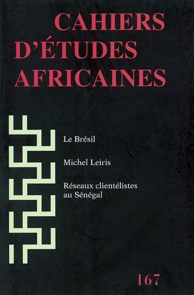 Cahiers d'études africaines, n° 167