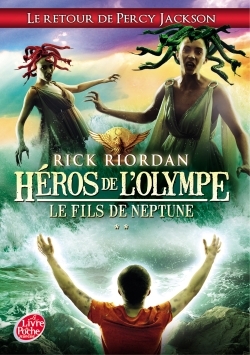 Héros de L'olympe 2 Le fils de Neptune