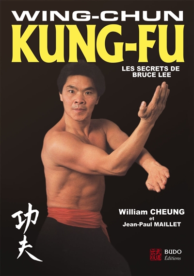 Wing-chun kung-fu : les...