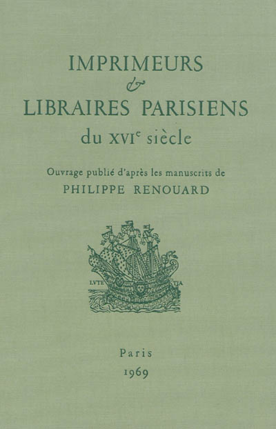 Imprimeurs & libraires parisiens du XVIe siècle. Vol. 2. Baaleu-Banville