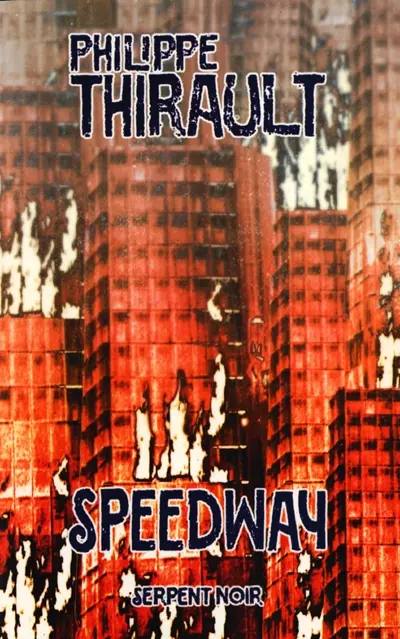 Harvey. Vol. 3. Speedway, le tueur des filles du 6