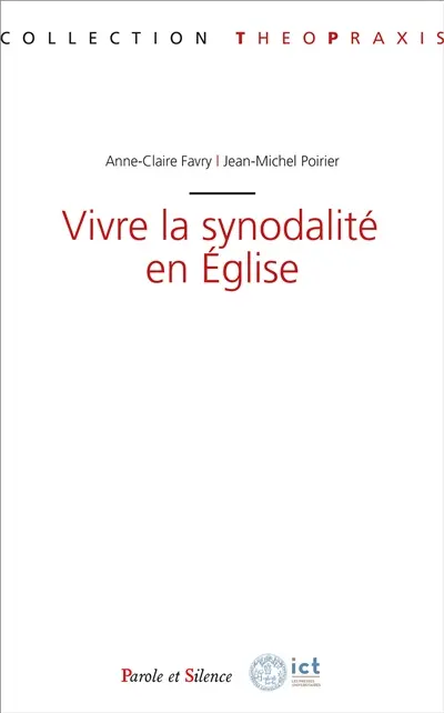 Vivre la synodalité en Eglise