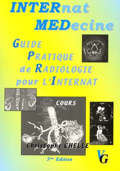 Guide pratique de radiologie pour l'internat