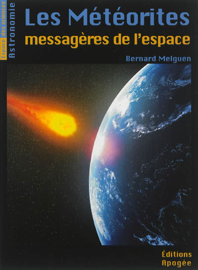 Les météorites, messagères de l'espace