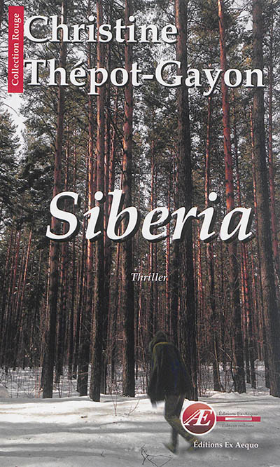 Siberia : thriller