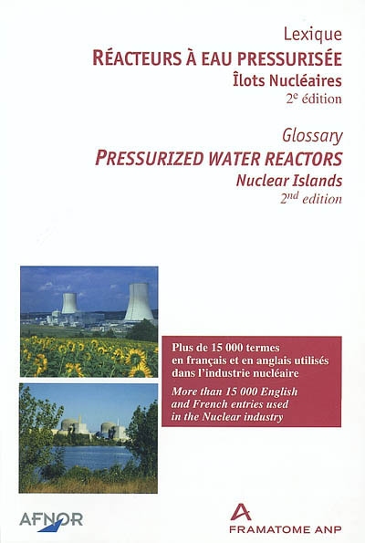 réacteurs à eau pressurisée : îlots nucléaires : lexique. pressurized water reactors : nuclear islands : glossary