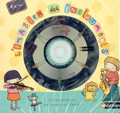 Comptines et jeux de doigts. Vol. 2005. L'imagier des instruments