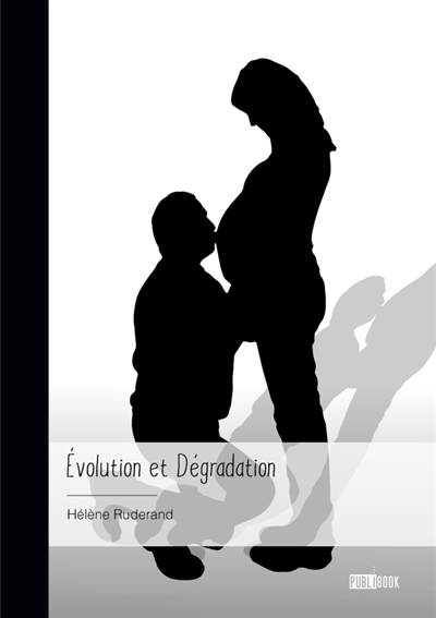 Evolution et Dégradation