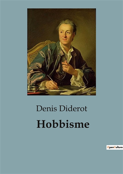 Hobbisme : un article de l'Encyclopédie du célèbre philosophe