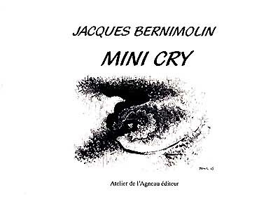 Mini cry