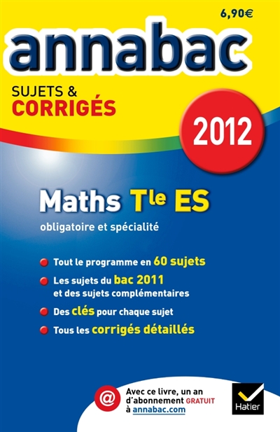 Mathématiques terminale ES, obligatoire et spécialité, 2012