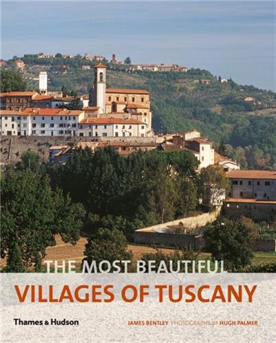 The Most Beautiful Villages of Tuscany (Compact)