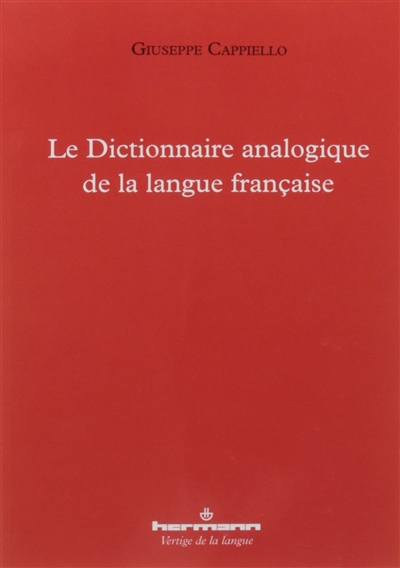 Le dictionnaire analogique de la langue française