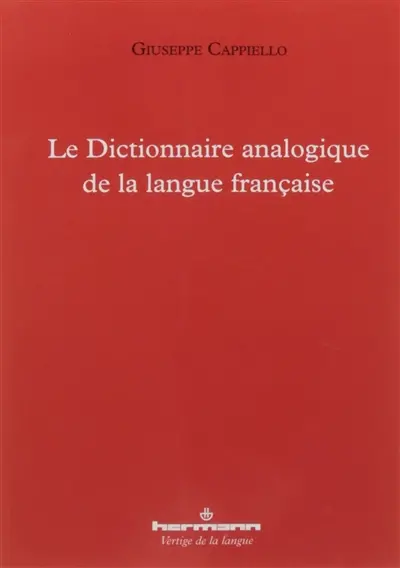 Le dictionnaire analogique de la langue française