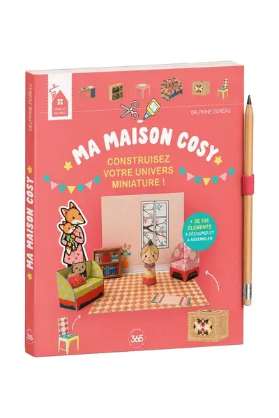Ma maison cosy : construisez votre univers miniature !