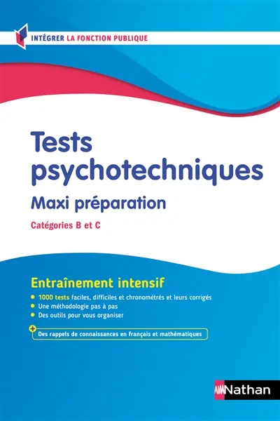 Tests psychotechniques, maxi préparation : catégories B et C : entraînement intensif
