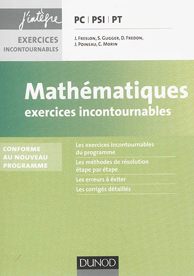 Mathématiques : exercices incontournables PC, PSI, PT