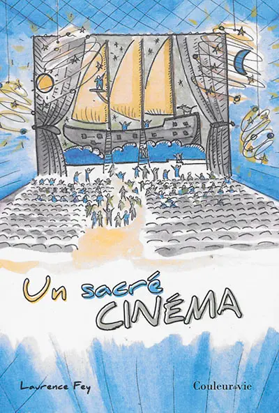 Un sacré cinéma