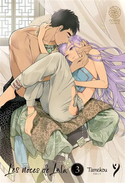 Les noces de Lala. Vol. 3 Les noces de Lala. Vol. 3