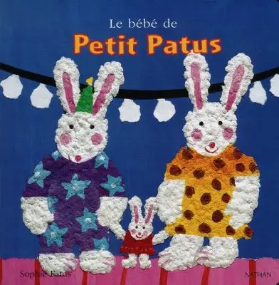 Le bébé de Petit Patus