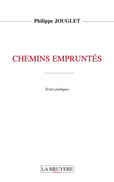CHEMINS EMPRUNTES