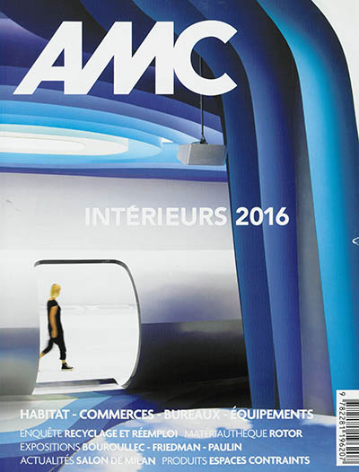 AMC, le moniteur architecture, n° 252. Intérieurs 2016