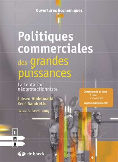 Politiques commerciales des grandes puissances : la tentation néoprotectionniste