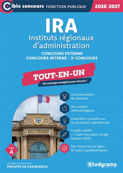 IRA, instituts régionaux d'administration : concours externe, concours interne, 3e concours, tout-en-un, cat. A : 2026-2027