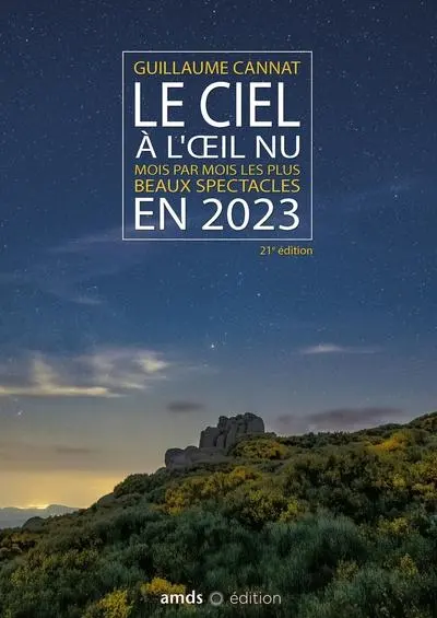 Le ciel à l'oeil nu en 2023 : mois par mois les plus beaux spectacles